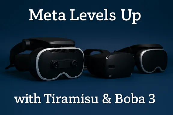 Meta's Tiramisu and Boba 3 Prototypes: Revolutionizing VR Realism at SIGGRAPH 2025